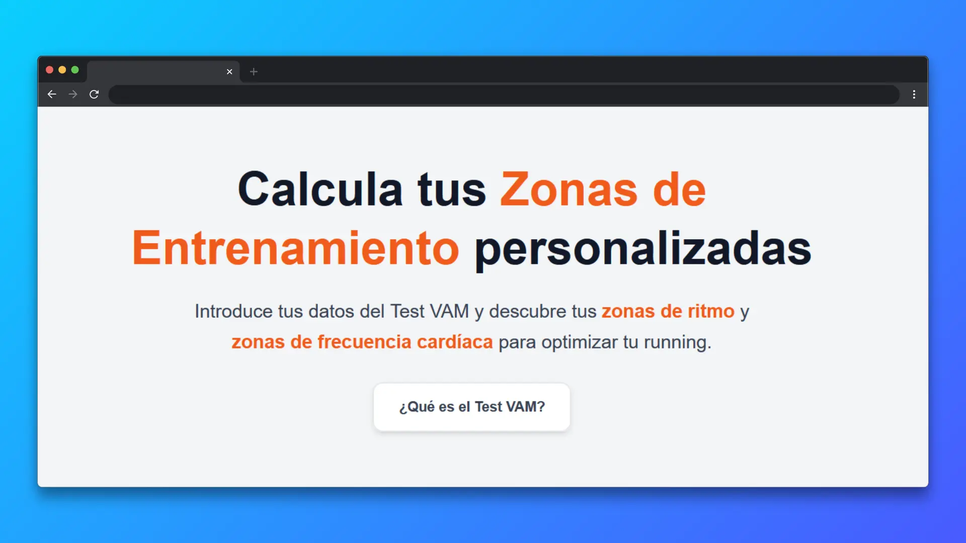 VAM Test: Running Training Zones Calculator